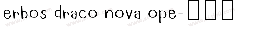 erbos draco nova ope字体转换